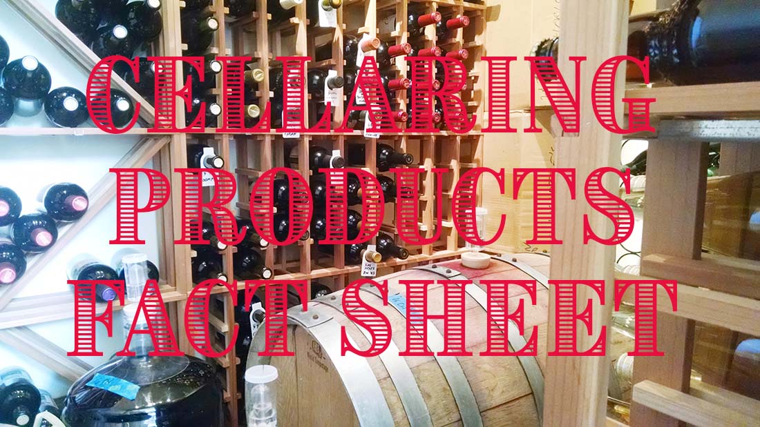 Wine Cellaring Products Fact Sheet