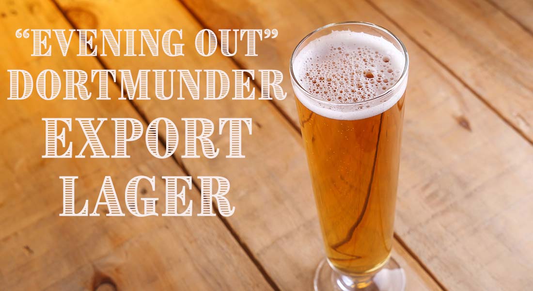 Evening Out Dortmunder Export Lager Recipe