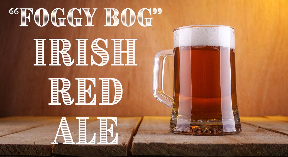 Foggy Bog Irish Red Ale Recipe