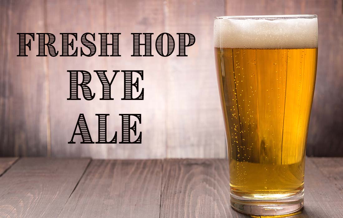 Fresh Hop Rye Ale Recipe