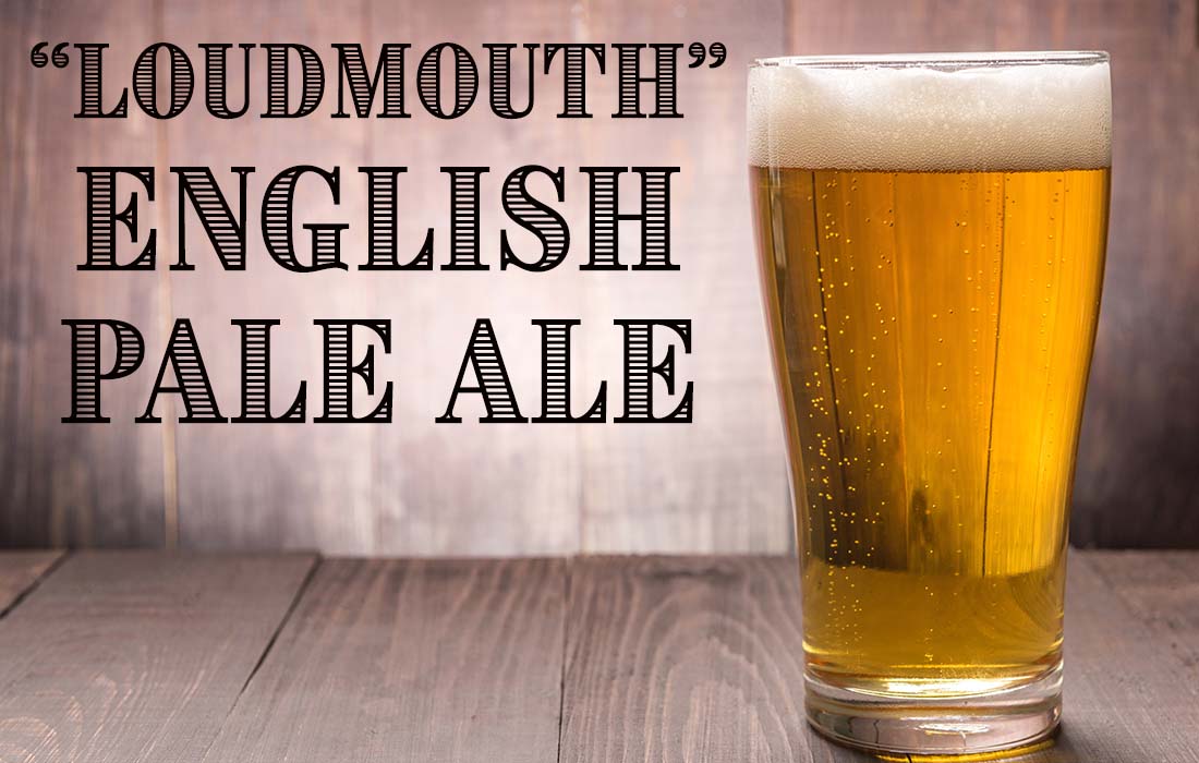 Loudmouth English Pale Ale Recipe