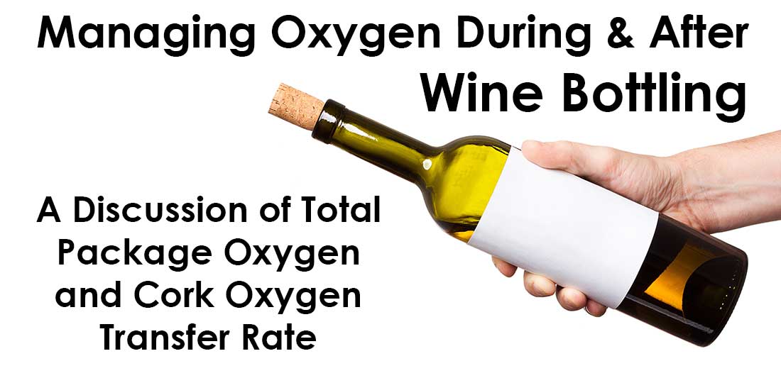Total Package Oxygen Wine Bottling How To