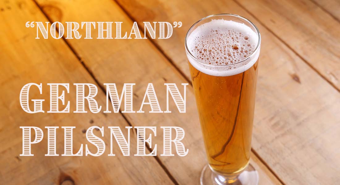 Northland German Pilsner Recipe