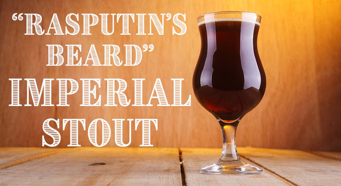 Rasputin's Beard Imperial Stout Recipe