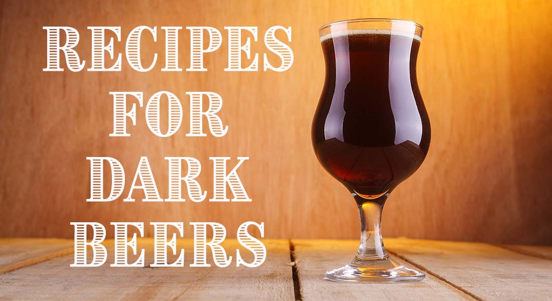 Recipes for Dark Beers