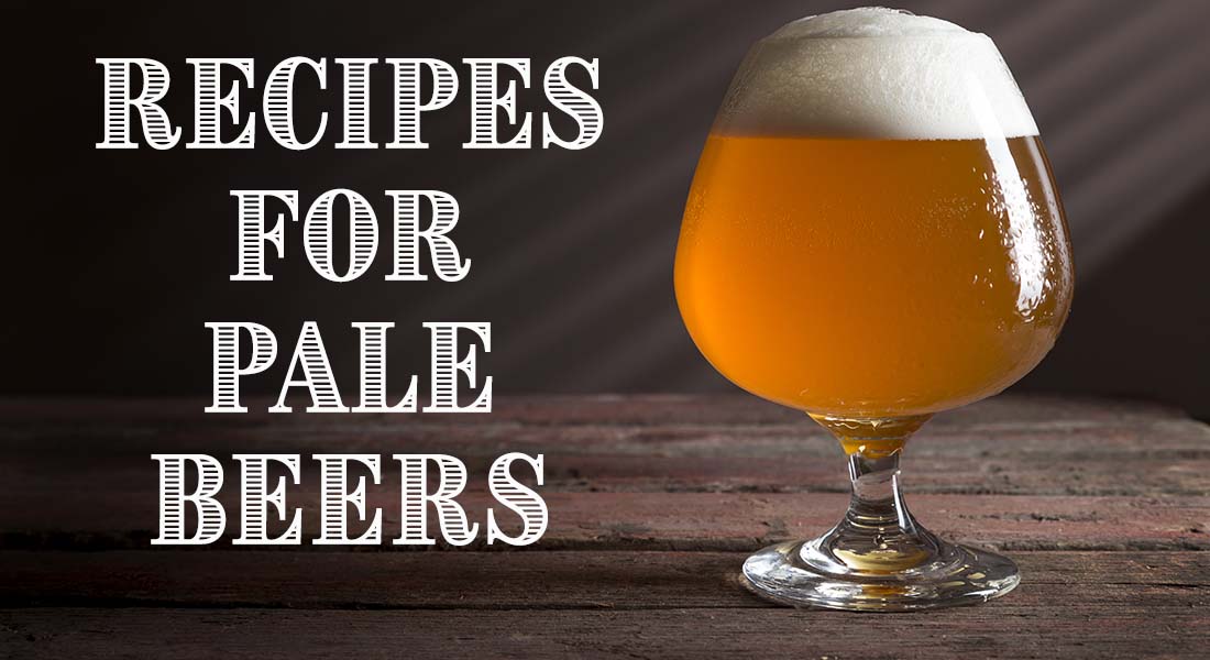 Recipes for Pale Beers