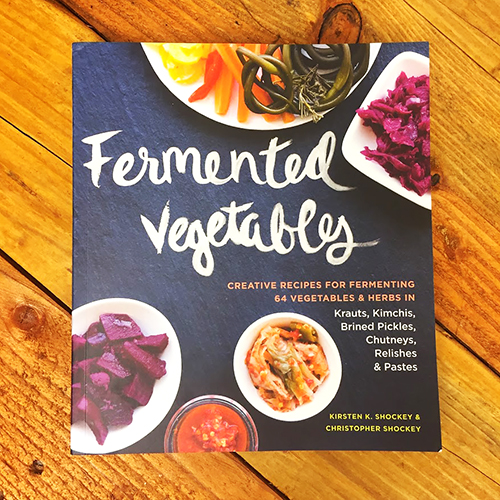 DISCONTINUED - Fermented Vegetables - Kirsten and Chris Shockey | The ...