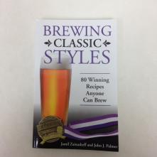 CLOSEOUT - Brewing Classic Styles - Jamil Zainasheff and John Palmer