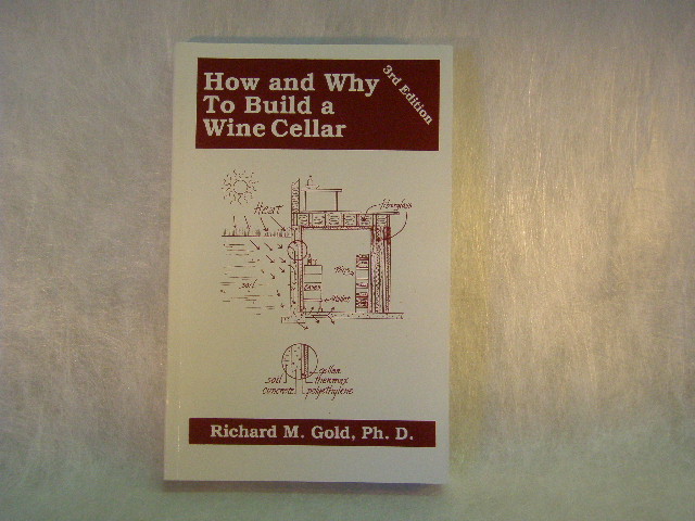 How and Why To Build a Wine Cellar