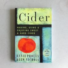 Cider, Making, Using and Enjoying, Proulx and Nichols